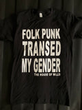 Transed My Gender Tee